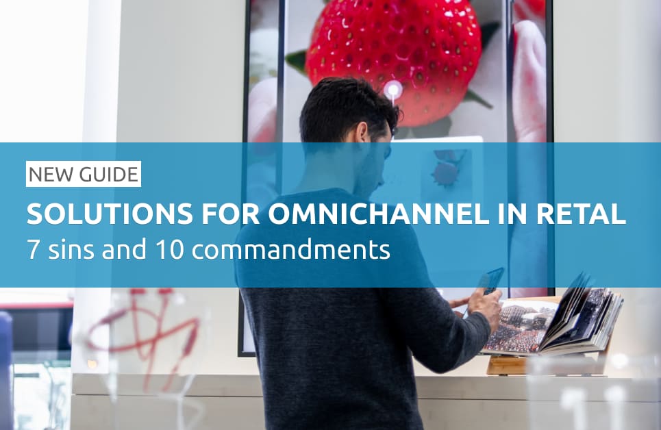 Solutions for omnichannel in retail: 7 sins and 10 commandments